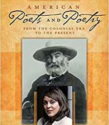 American Poets and Poetry:From the Colonial Era to the Present by Jeffrey Gray, Mary McAleer Balkun, and James McCorkle Orange tan cover with picture within a picture in the center