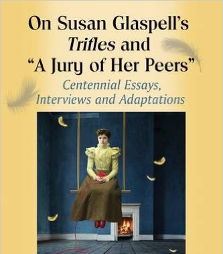 On Susan Glaspell's Trifles and a picture of a woman sitting on a swing in a tan backdrop