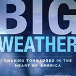 Big Weather book cover The book cover for Big Weather depicting a tornado funnel.